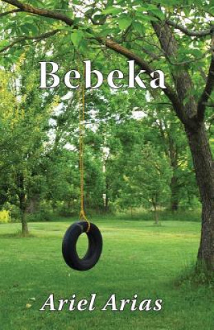 Könyv Bebeka Ariel Arias