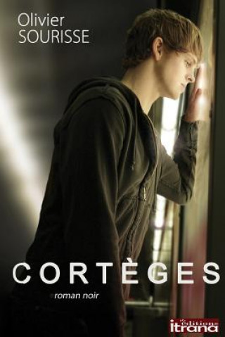 Knjiga Corteges Olivier Sourisse
