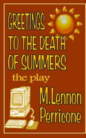 Kniha Greetings to the Death of Summers M Lennon Perricone