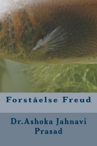 Kniha Forst?else Freud Dr Ashoka Jahnavi Prasad