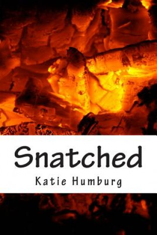 Boek Snatched Katie Humburg
