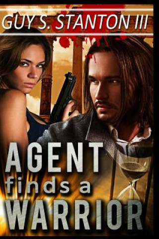 Книга Agent finds a Warrior Guy S Stanton III