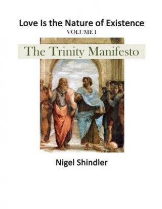 Kniha The Trinity Manifesto Nigel Shindler