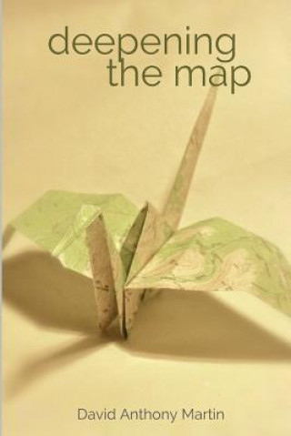 Книга deepening the map David Anthony Martin