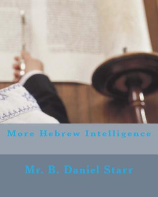 Knjiga More Hebrew Intelligence MR B Daniel Starr