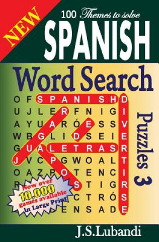 Książka New Spanish Word Search Puzzles 3 J S Lubandi