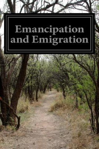 Książka Emancipation and Emigration Anonymous