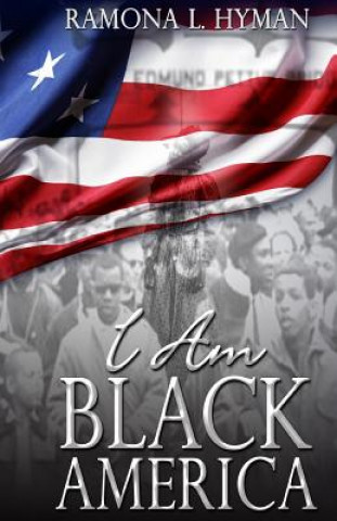 Buch I Am Black America Ramona Hyman