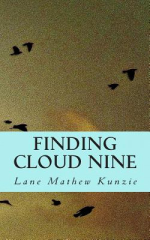 Boek Finding Cloud Nine Lane Mathew Kunzie