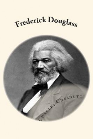 Książka Frederick Douglass Charles W Chesnutt