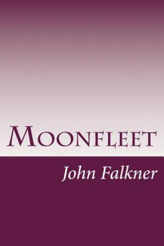 Carte Moonfleet John Meade Falkner