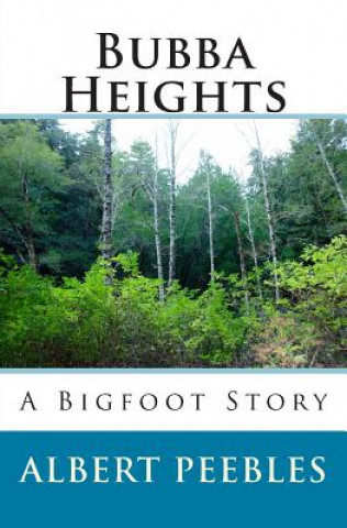 Libro Bubba Heights Albert John Peebles