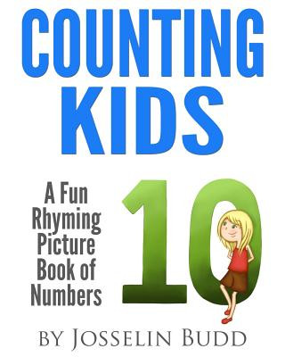 Kniha Counting Kids: A Fun Rhyming Picture Book of Numbers Josselin Budd