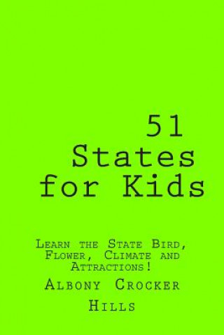 Libro 51 States for Kids Mrs Albony Crocker Hills