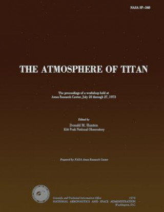 Kniha The Atmosphere of Titan Donald M Hunten