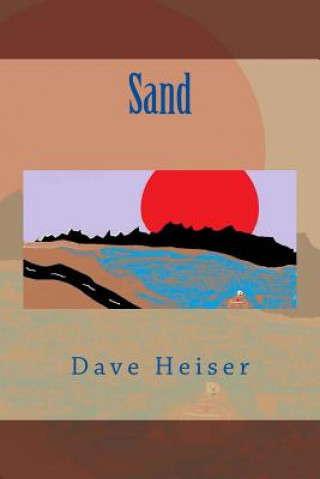 Knjiga Sand Dave Heiser