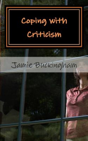 Kniha Coping with Criticism Jamie Buckingham