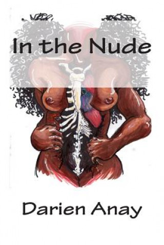Könyv In the Nude Darien Anay