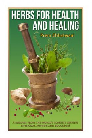 Книга Herbs For Health and Healing Prem Chhatwani