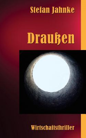 Libro Draussen Stefan Jahnke