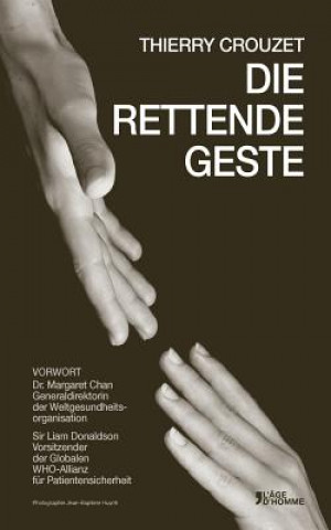 Kniha Die rettende Geste Thierry Crouzet