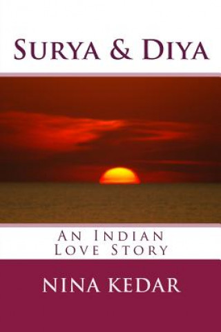 Kniha Surya and Diya: An Indian Love Story Nina Kedar