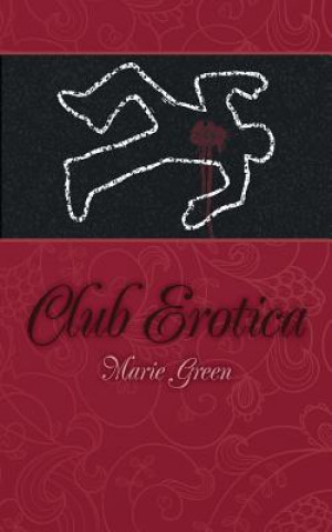 Βιβλίο Club Erotica Marie Green