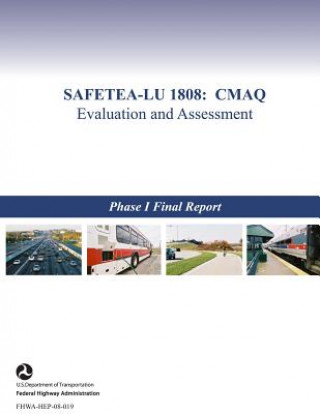 Kniha Safetea-Lu 1808: CMAQ Evaluation and Assessment U S Department of Transportation