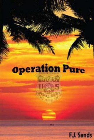 Knjiga Operation Pure F J Sands