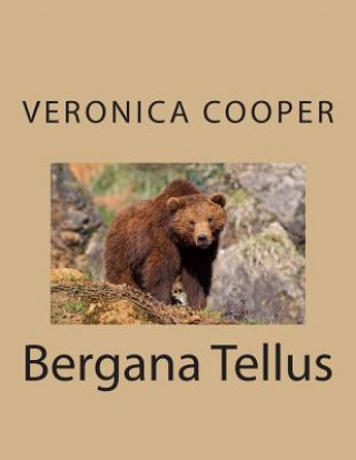 Kniha Bergana Tellus Veronica Cooper