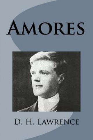 Kniha Amores D H Lawrence