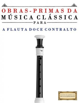 Kniha Obras-Primas Da M Easy Classical Masterwors