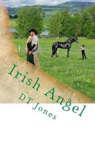 Kniha Irish Angel Dt Jones