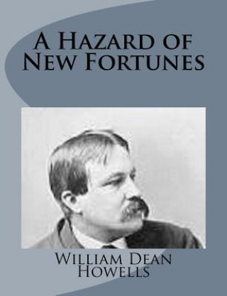 Könyv A Hazard of New Fortunes William Dean Howells