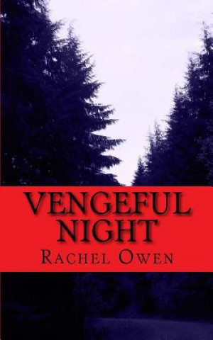 Książka Vengeful Night Rachel Owen