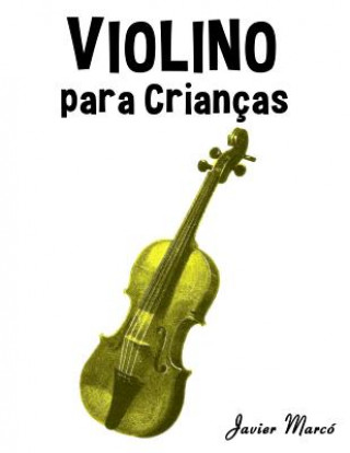 Könyv Violino Para Crian Javier Marco