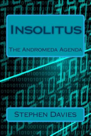 Buch Insolitus: The Andromeda Agenda MR Stephen Davies