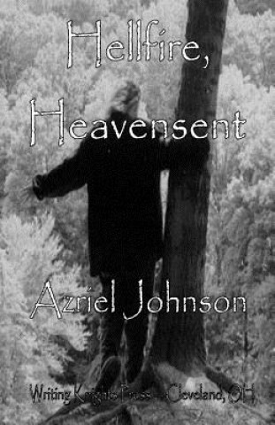 Livre Hellfire, Heavensent Azriel Johnson