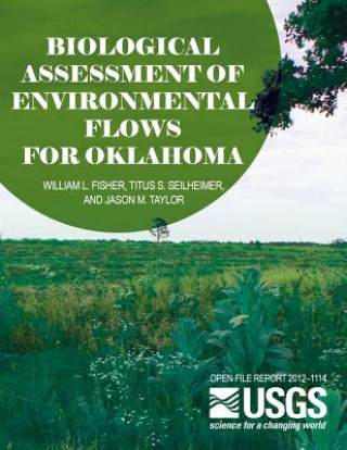 Knjiga Biological Assessment of Environmental Flows for Oklahoma U S Department of the Interior