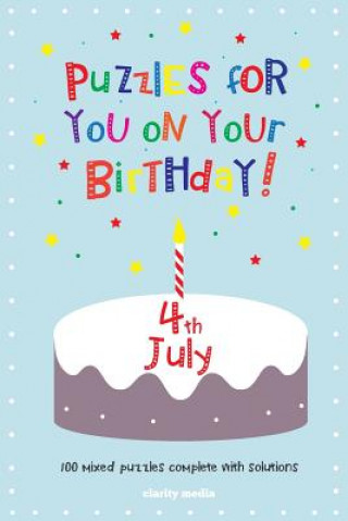 Kniha Puzzles for you on your Birthday - 4th July Clarity Media