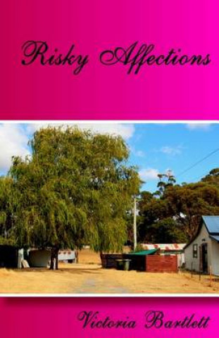 Buch Risky Affections Victoria Bartlett