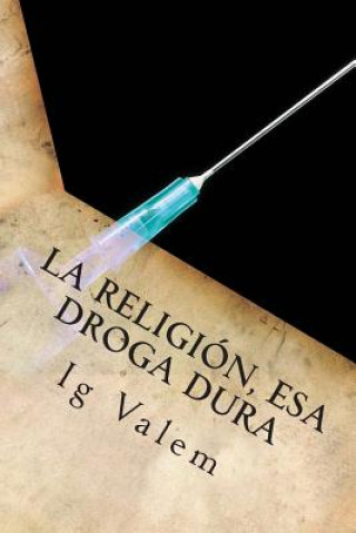 Książka religion, esa droga dura Ig Valem
