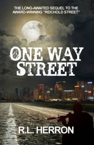 Kniha One Way Street R L Herron