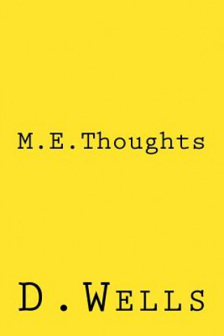 Buch M.E. Thoughts D  Wells