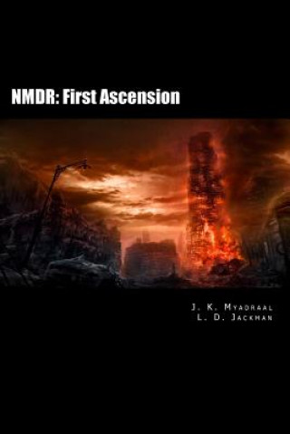 Kniha Nmdr: First Ascension J M Myadraal