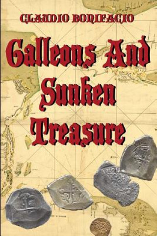 Carte Galleons And Sunken Treasure Claudio Bonifacio