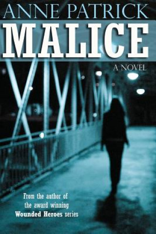 Knjiga Malice Anne Patrick