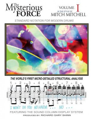 Książka The Mysterious Force VOL I: Mitch Mitchell Richard Gary Shinn