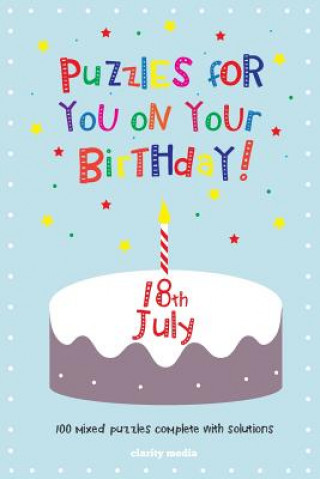 Kniha Puzzles for you on your Birthday - 18th July Clarity Media