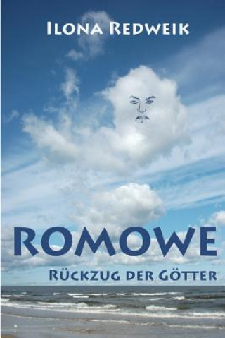 Knjiga Romowe: Rueckzug der Goetter Ilona Redweik
